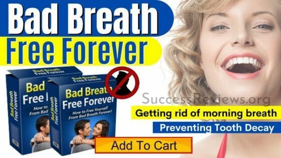 Bad Breath Free Forever Eliminate The Bacteria That Causes The Bad Breath