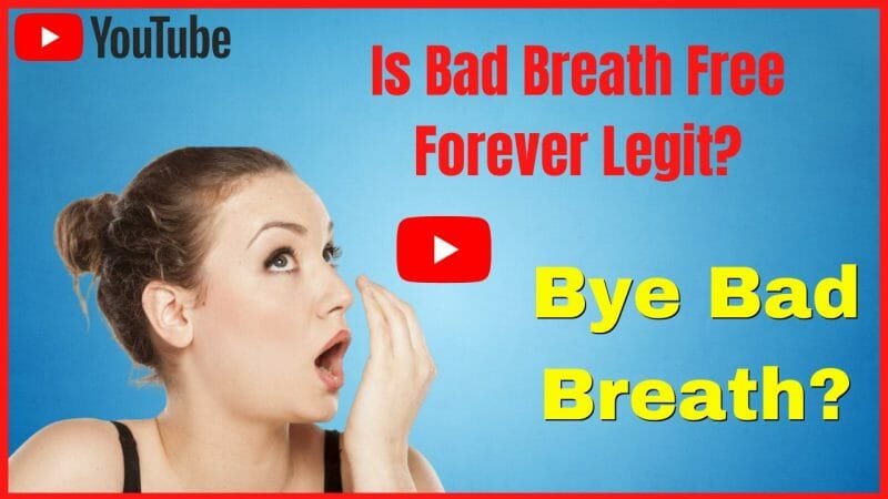 Bad Breath Free Forever Review - Can it Finally Help You?