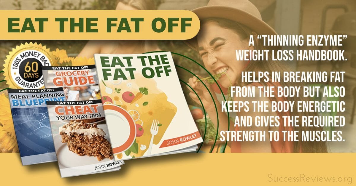 Eat The Fat Off For weight loss