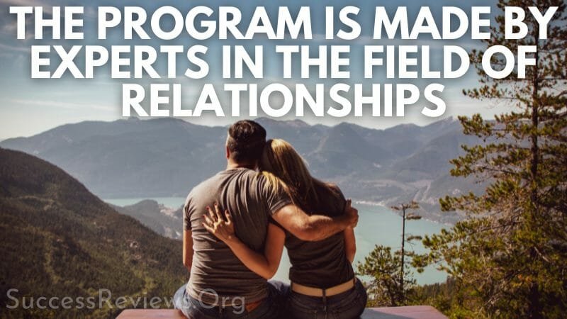 Hook Your Ex System the program is made by experts in the field of relationships