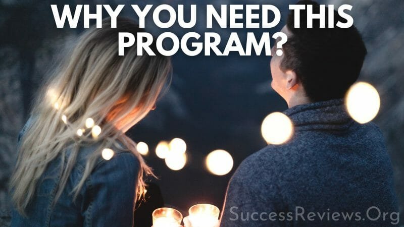 Hook Your Ex System why you need this program