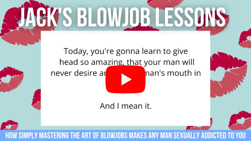 Jack's Blowjob Lessons Master the art of blowjob