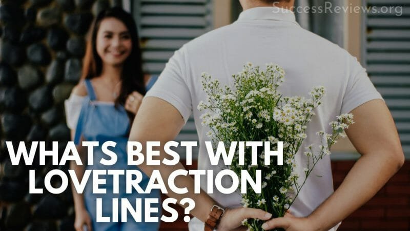 Lovetraction Lines whats best with lovetraction lines