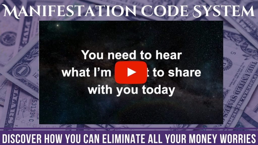 Manifestation Code System Eliminate Money Worries