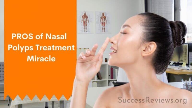 Nasal Polyps Treatment Miracle - Finally a Permanent Solution?