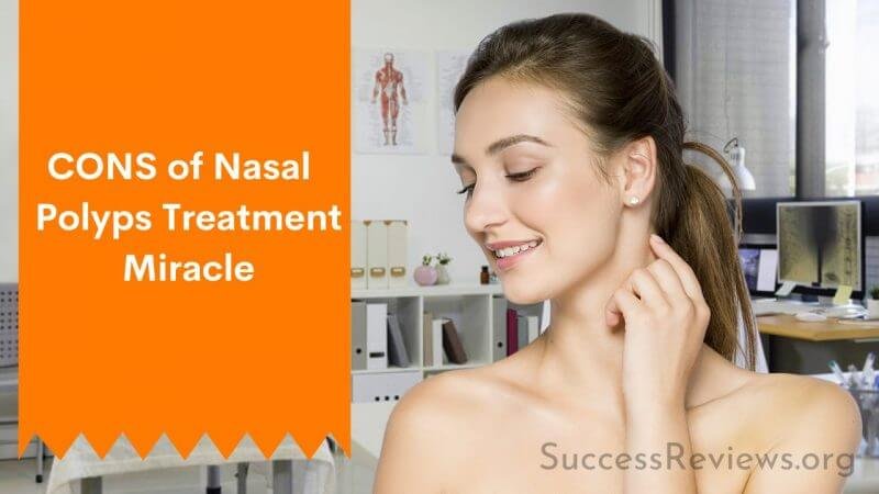 Nasal Polyps Treatment Miracle Cons