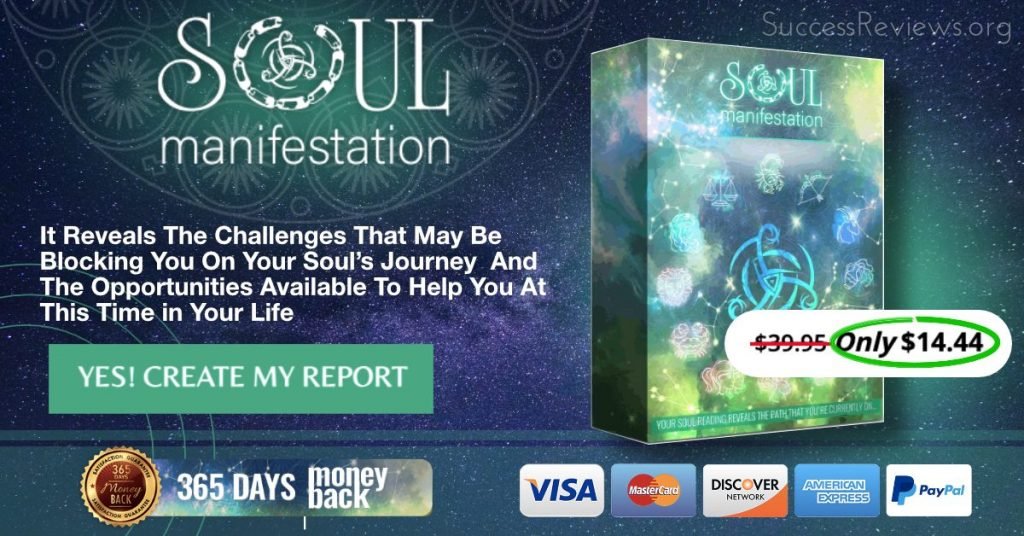 Soul Manifestation What is Soul Manifestation?