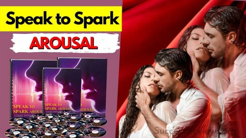 Speak to Spark Arousal Guide