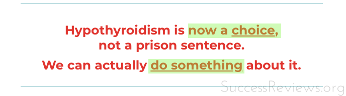 The Hypothyroidism Solution, Do something