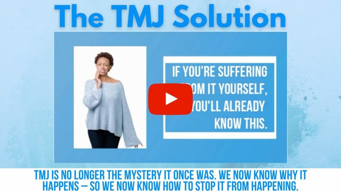 The TMJ Solution Worry No More About TMJ