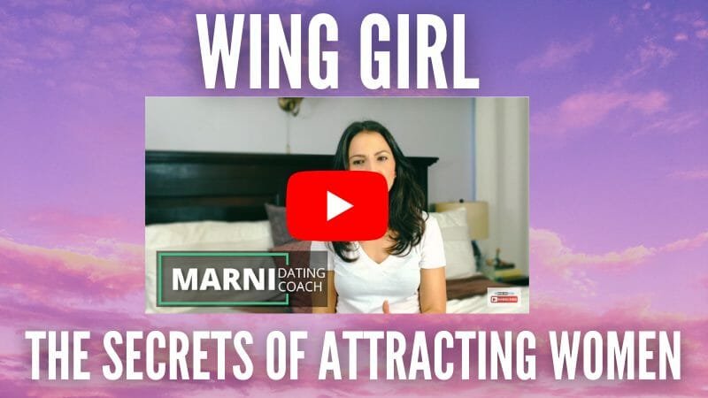 Wing Girl the secrets of attracting women