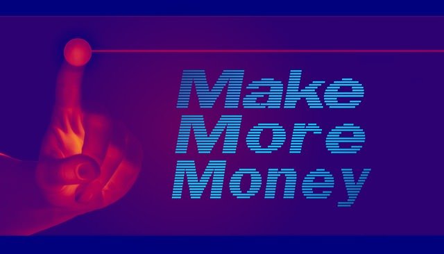 make more money